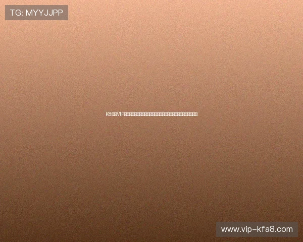 K8凯发VIP平台全面升级引领行业新风尚，打造最安全最可靠的线上娱乐体验